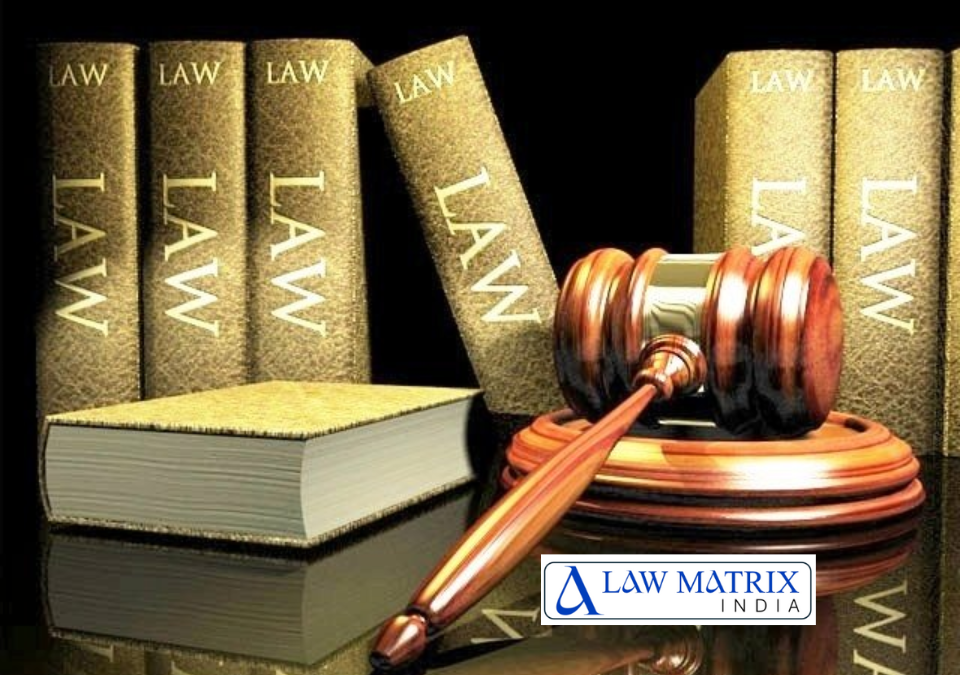 Top 10 Law Firms in Delhi for Legal Services – Law Matrix LLP